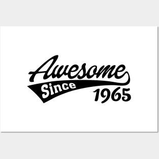 awesome since 1965 Posters and Art